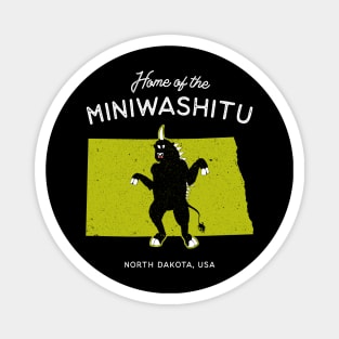 Home of the Miniwashitu - North Dakota, USA River Cryptid Magnet